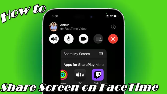 FaceTime Share Screen