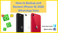 backup and restore whatsapp messages on iphone SE 2020