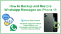 backup and restore whatsapp messages on iphone 11
