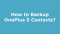 backup oneplus 5 contacts