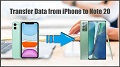 Transfer Data from iPhone to Samsung Galaxy Note 20