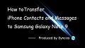 Transfer iPhone data to samsung galaxy note 9