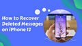 recover iphone 12 messages