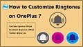 How to Custom Ringtones on OnePlus 7