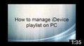 manage playlist and transfer videos